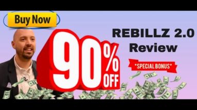 Rebillz 2.0 review (BONUS: 90% off Rebillz 2.0 AND ALL previous products by the creators for FREE)