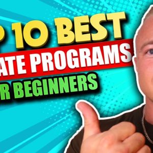 Top 10 BEST Affiliate Marketing Programs For Beginners 2021 | Affiliate Marketing For Beginners