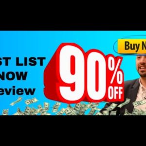 Fast List Now review (BONUS: 90% off Fast List Now PLUS ALL previous products for FREE)