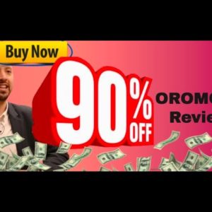 Oromode review ("Save $37 and get Oromode UPGRADE 2 for FREE through me")