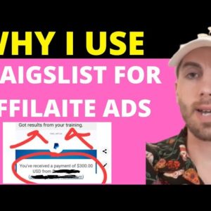 WHY I Use Craigslist For Affiliate Marketing