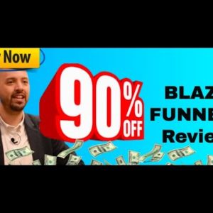 BlazeFunnels review | BlazeFunnels demo | Bonus 90% off Blaze Funnels