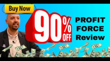 Profit Force review (90% off ProfitForce bonus AND get my support)