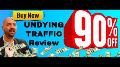 Undying Traffic review | (Save $97) My Undying Traffic BONUS UPGRADE EXCLUSIVE