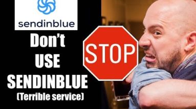 SendInBlue review | Do NOT use SendInBlue (SendInBlue alternatives)