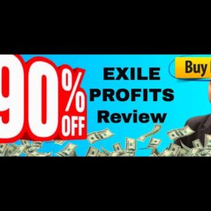 Exile Profits review | Save $67 - FREE Exile Profits bonus upgrade