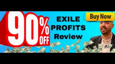 Exile Profits review | Save $67 - FREE Exile Profits bonus upgrade