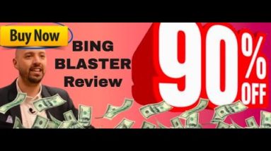 Bing Blaster review | Save $47 - BingBlaster Done-For-You UPGRADE FREE here