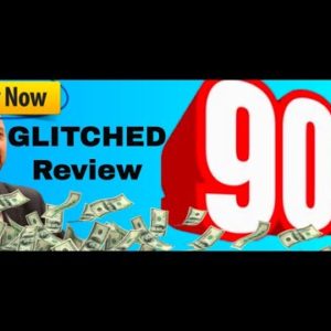 Glitched review | FULL Glitched DEMO | ELEVEN bonus income streams