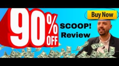 SCOOP review | FULL Scoop DEMO | You'll NEED my traffic bonuses