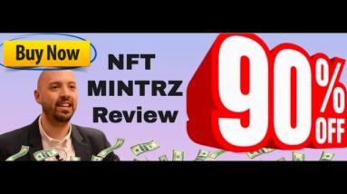 NFTMintrz review | FULL NFTMintrz  DEMO | Exclusive bonuses