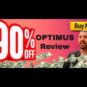 OPTIMUS review | Save $47 - Optimus Done-For-You UPGRADE FREE here