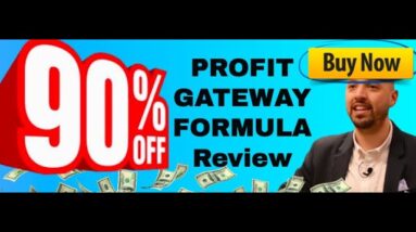 Profit Gateway Formula review | Exclusive Profit Gateway bonuses