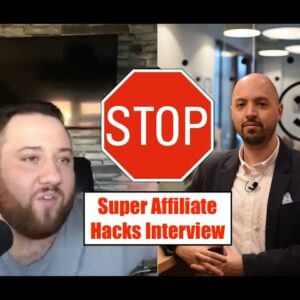 Super Affiliate Hacks Interview | Super Affiliate Hacks review with creator, George Wickens