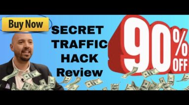 Secret Traffic Hack review | Exclusive Secret Traffic Hack bonuses