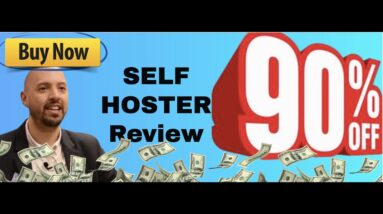 Self Hoster review | FULL SelfHoster DEMO | Exclusive bonuses