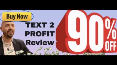 Text2Profit review | FULL Text2Profit DEMO | Exclusive bonuses