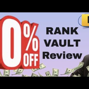 Rank Vault review | FULL Rank Vault DEMO | Exclusive bonuses