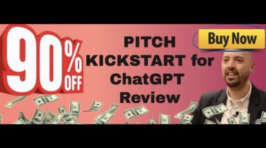 PitchKickstart for ChatGPT review | FULL PitchKickstart DEMO | Exclusive bonuses