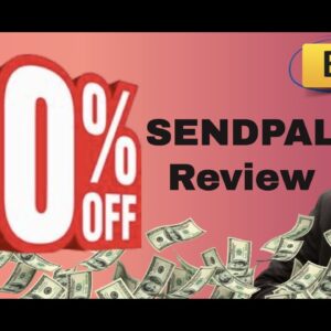 SendPal review | FULL Send Pal DEMO | Exclusive bonuses