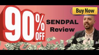 SendPal review | FULL Send Pal DEMO | Exclusive bonuses