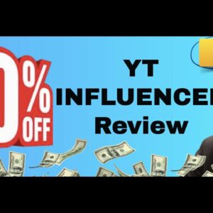 YT Influencer review | FULL YT Influencer DEMO | Exclusive bonuses