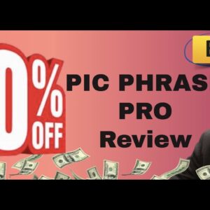 PicPhrase PRO review | FULL PicPhrasePro DEMO | Exclusive bonuses