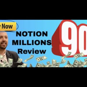 Notion Millions review | My exclusive Notion Millions bonuses