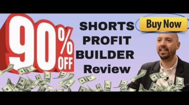 Shorts Profit Builder review | FULL Shorts Profit Builder DEMO | Exclusive bonuses