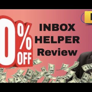 InboxHelper review | FULL Inbox Helper DEMO | Exclusive bonuses