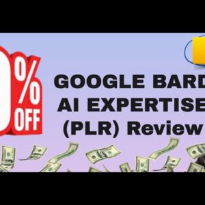 Google Bard AI Expertise PLR review - Become a Google Bard expert