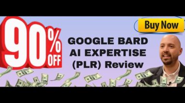 Google Bard AI Expertise PLR review - Become a Google Bard expert