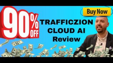 TrafficZion Cloud AI review and DEMO | REAL Customer - I bought all upgrades!