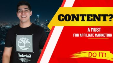 Content Marketing For Affiliate Marketing | Do Not Ignore This!