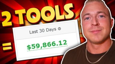 2 Tools=$59,000 (Affiliate Marketing For Beginners) Making Money With Affiliate Marketing