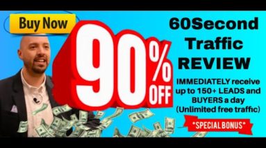 60SecondTraffic review + FULL demo (BONUS: 90% off 60SecondTraffic AND my 60 Second Traffic BOOSTER)