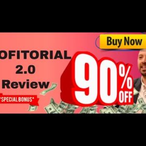 Profitorial 2.0 review + demo (BONUS: 90% off Profitorial AND ELEVEN Profitorial 2.0 boosters)