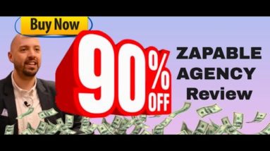 Zapable Agency review ("You'll NEED my Zapable Agency bonuses to make this work")