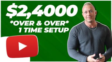 Earn $2,400 On Autopilot Again & Again! (Passive Income 2021)