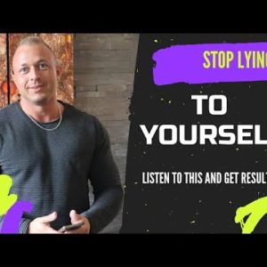 Stop LYING To Yourself... (Make Money Online)