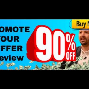 Promote Your Offer review (Bonus 90% off Promote You Offer AND ELEVEN extra bonuses)