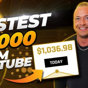 FASTEST $1,000 From YouTube - How To Make Money On YouTube