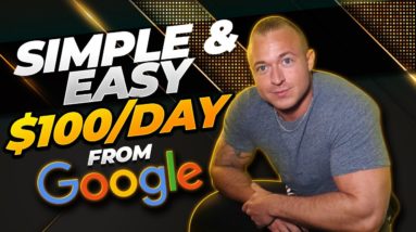 MAKE $100 PER DAY FROM GOOGLE WITH THIS ONE TRICK 2022! SIMPLE & EASY