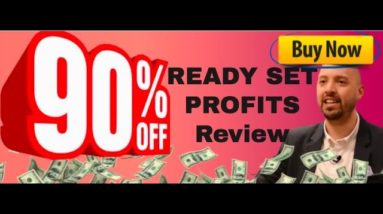 Ready Set Profits review | Save $97 - FREE Ready Set Profits Upgrade bonus