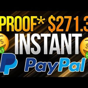 *proof* Make $271.32 Paypal Cash Fast - Withdraw Instantly - Make Money Online Ways To Make Money