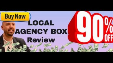 Local Agency Box review | FULL Local Agency Box DEMO | Exclusive TRAFFIC bonuses