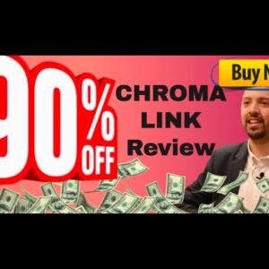 ChromaLink review | FULL ChromaLink DEMO | Exclusive bonuses