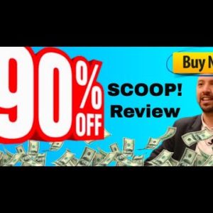 SCOOP review | FULL Scoop DEMO | You'll NEED my traffic bonuses