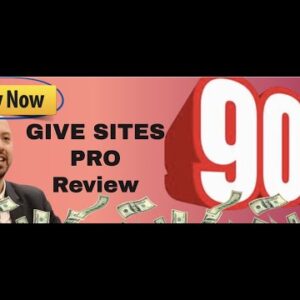 GiveSites Pro review | FULL Give Sites Pro DEMO | Exclusive bonuses