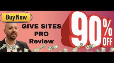 GiveSites Pro review | FULL Give Sites Pro DEMO | Exclusive bonuses